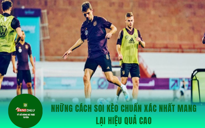soi keo bong da 2 1 Những cách soi kèo chuẩn xác nhất mang lại hiệu quả cao